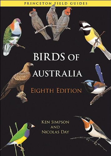 Birds of Australia: Eighth Edition (Princeton Field Guides)