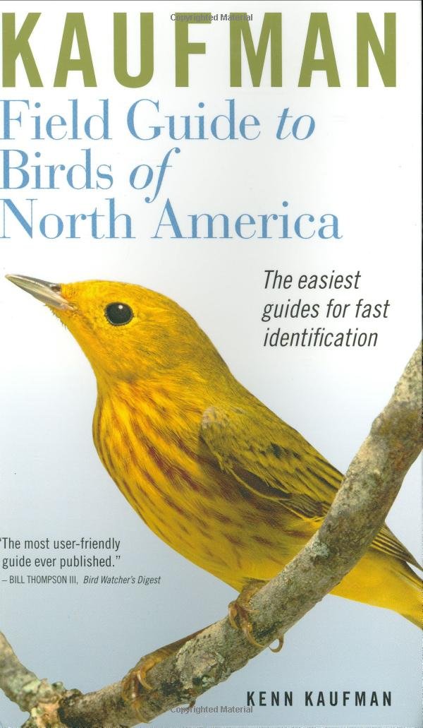 Kaufman Field Guide To The Birds Of North America Field Guide Review Kaufman Field Guide To The Birds Of North America Field Guide Review