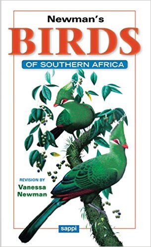 Newman's Birds of Southern Africa: 10th Edition