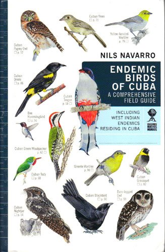 Endemic Birds of Cuba: A Comprehensive Field Guide