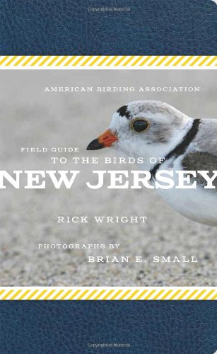 American Birding Association Field Guide to the Birds of New Jersey